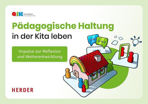 Pädagogische Haltung in der Kita leben