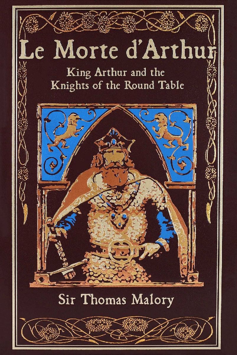 Le Morte d'Arthur (Deluxe Leatherbound Edition)