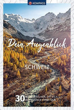 KOMPASS Dein Augenblick Schweiz