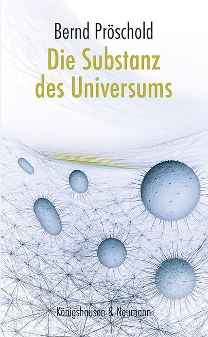 Die Substanz des Universums