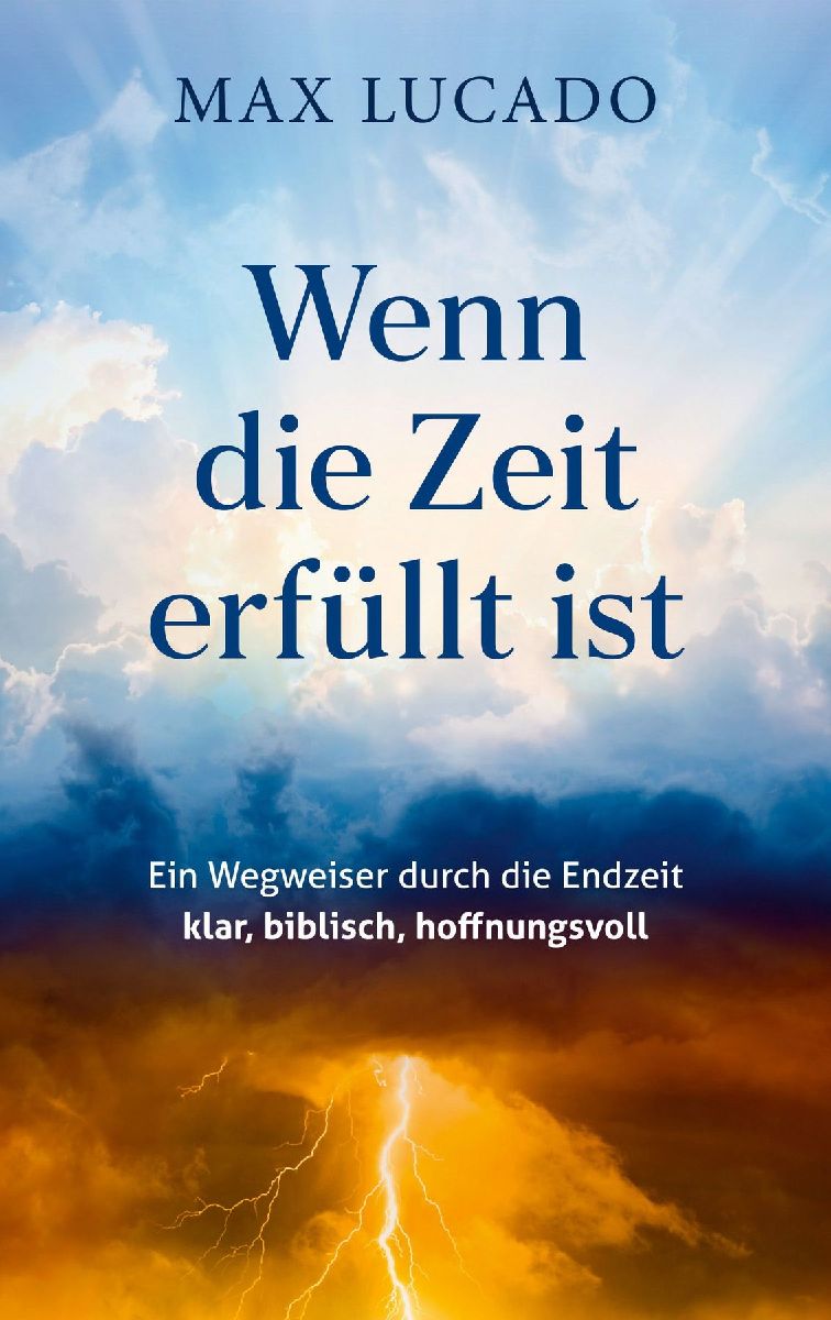 Wenn die Zeit erfüllt ist