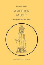 Resthelden im Licht