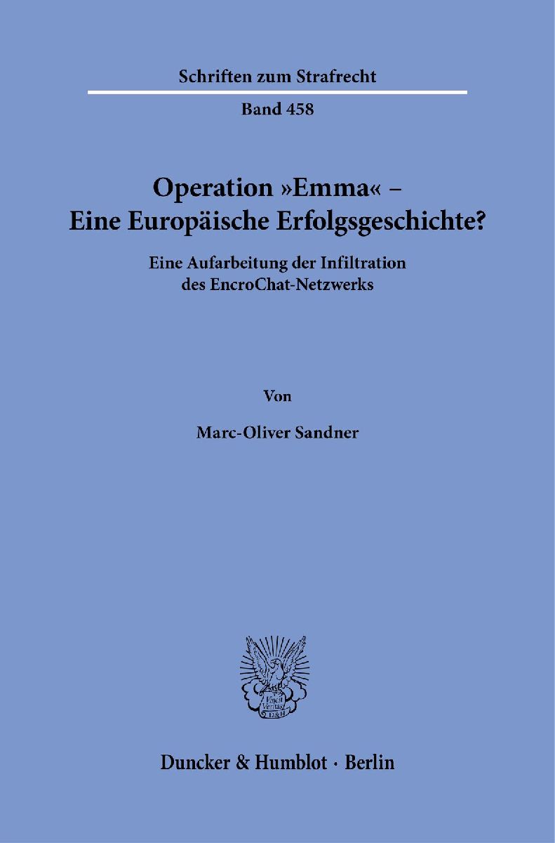 Operation "Emma" - Eine Europäische Erfolgsgeschichte?