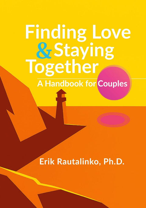 Finding Love and Staying Together