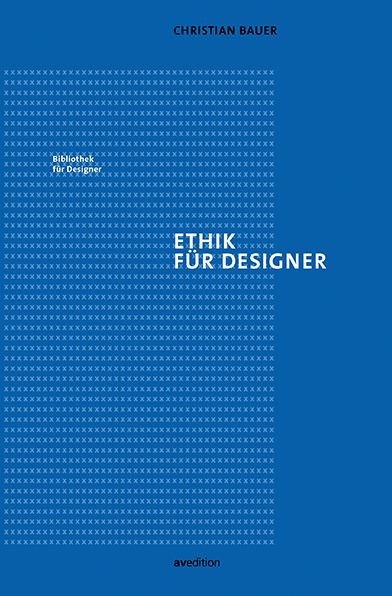 Ethik für Designer