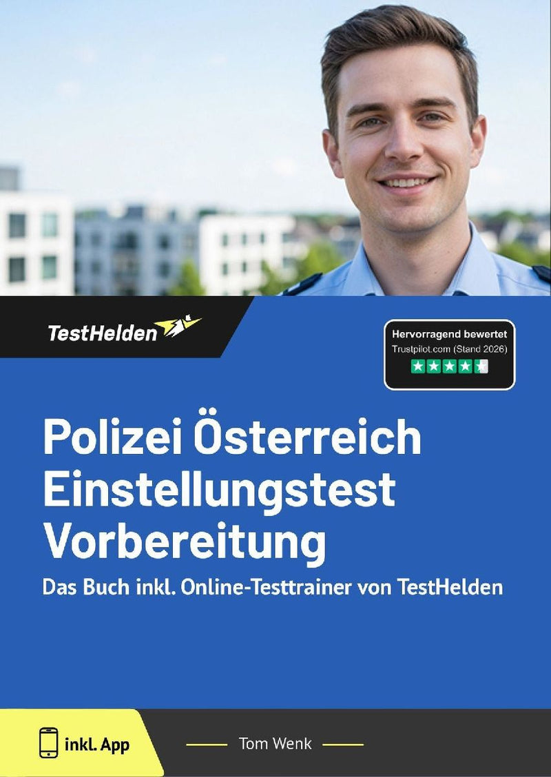 Polizei Österreich Einstellungstest Vorbereitung: Das Buch inkl. Online-Testtrainer von TestHelden
