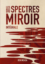 Les Spectres du miroir