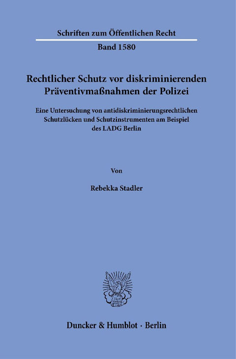 Rechtlicher Schutz vor diskriminierenden Präventivmaßnahmen der Polizei
