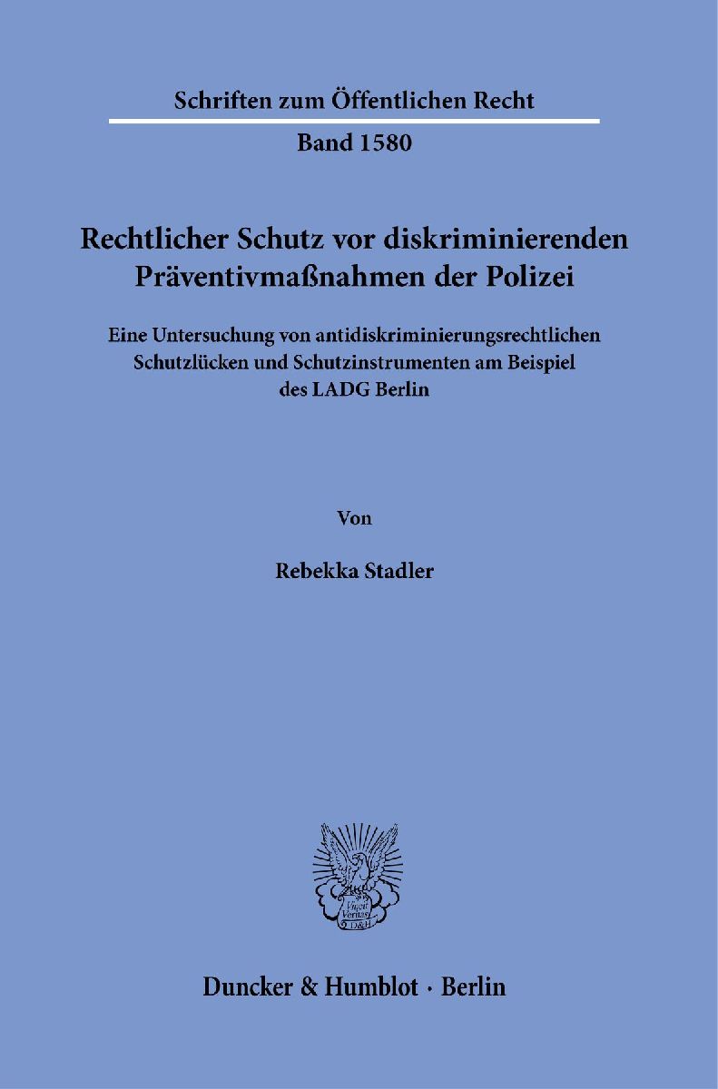 Rechtlicher Schutz vor diskriminierenden Präventivmaßnahmen der Polizei