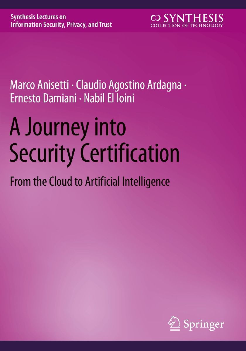 A Journey into Security Certification