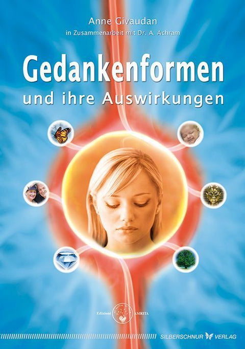 Gedankenformen und ihre Auswirkungen