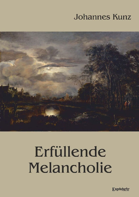 Erfüllende Melancholie