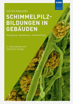 Schimmelpilzbildungen in Gebäuden (Innenansicht)