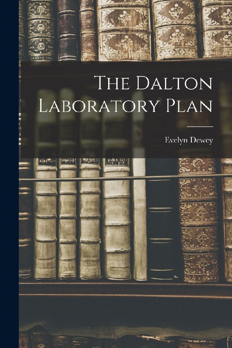 The Dalton Laboratory Plan