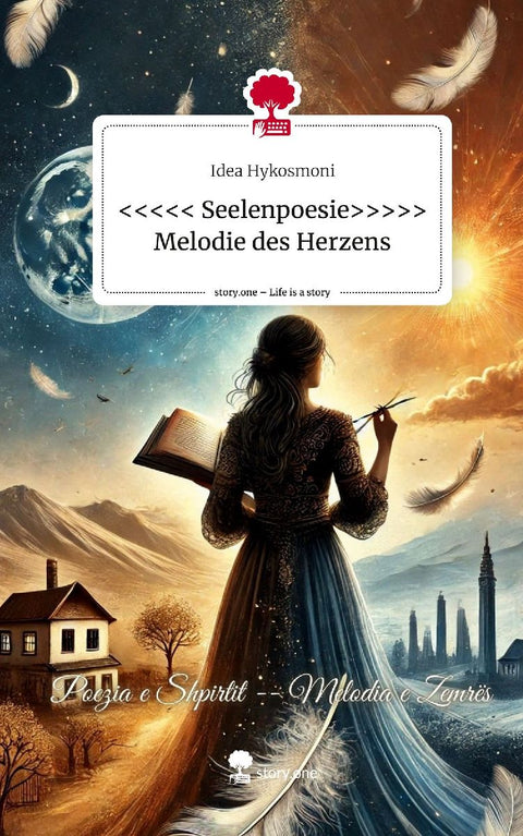 <<<<< Seelenpoesie>>>>> Melodie des Herzens. Life is a Story - story.one