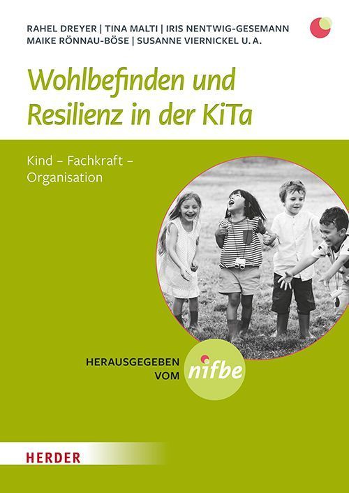 Wohlbefinden und Resilienz in der KiTa