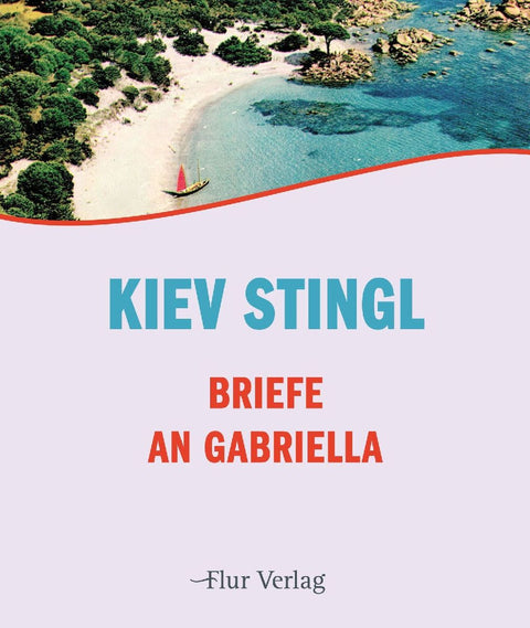 Briefe an Gabriella
