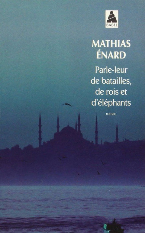Parle-leur de batailles, de rois et d'éléphants