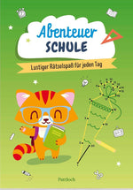 Abenteuer Schule