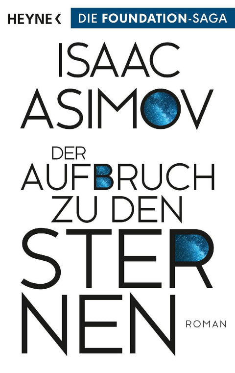 Der Aufbruch zu den Sternen
