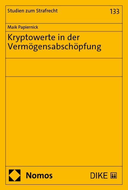 Kryptowerte in der Vermögensabschöpfung