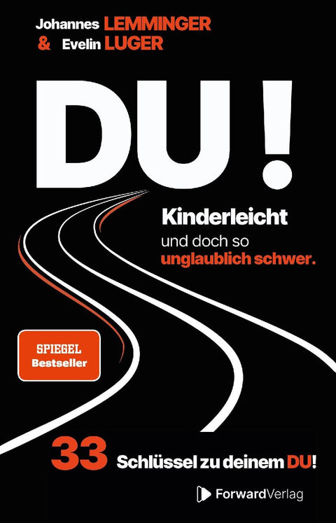 DU! Kinderleicht und doch so unglaublich schwer