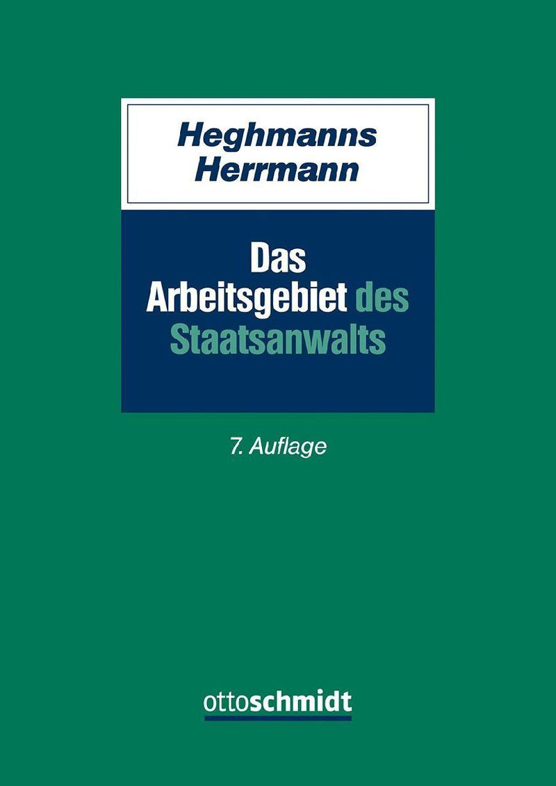 Das Arbeitsgebiet des Staatsanwalts