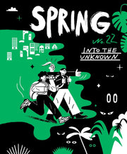 SPRING#22 - Into the Unknown