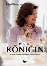 Beruf: Königin