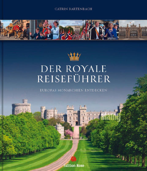 Der royale Reiseführer