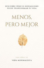 Menos, pero Mejor