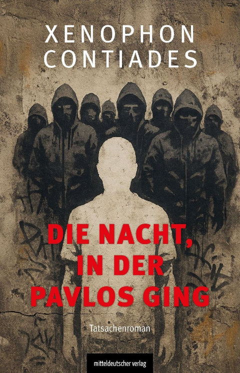 Die Nacht, in der Pavlos starb