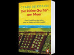 Der kleine Garten am Meer (Innenansicht)