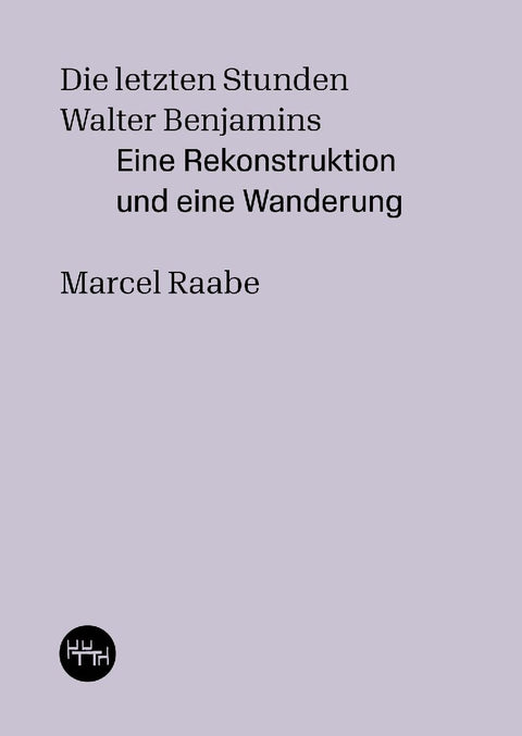 Die letzten Stunden Walter Benjamins