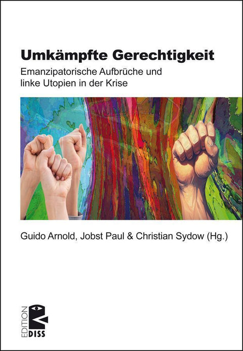 Umkämpfte Gerechtigkeit