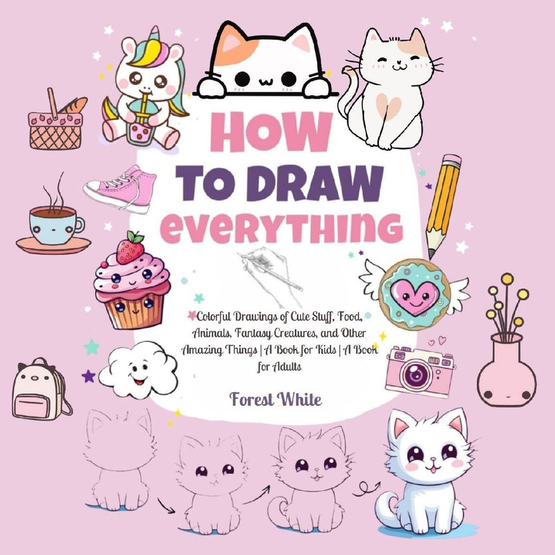 How To Draw Everything