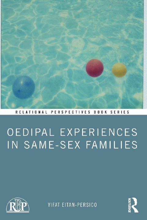 Oedipal Experiences in Same-Sex Families
