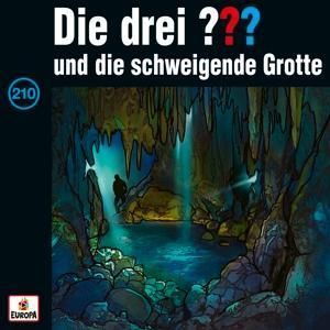 Die drei ??? 210 und die schweigende Grotte