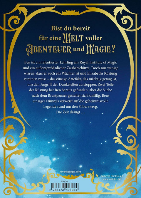 Royal Institute of Magic, Band 4 - Die geheimnisvolle Legende