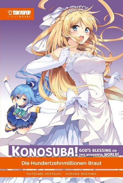 Konosuba! God's Blessing On This Wonderful World! Light Novel 07