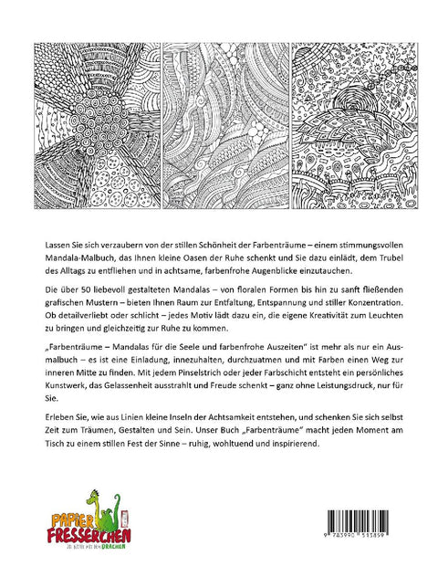 Farbenträume - Mandalas für die Seele und farbenfrohe Auszeiten