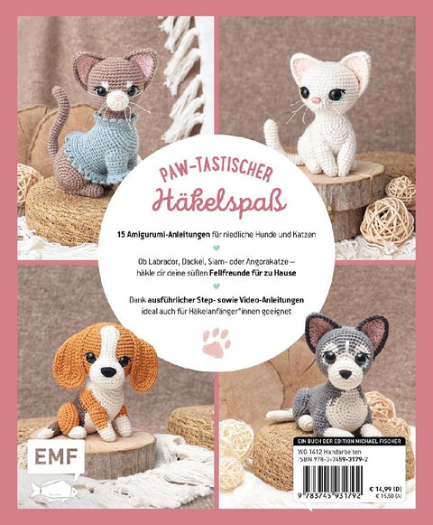 Süße Pfötchen - Hunde und Katzen als Amigurumis häkeln