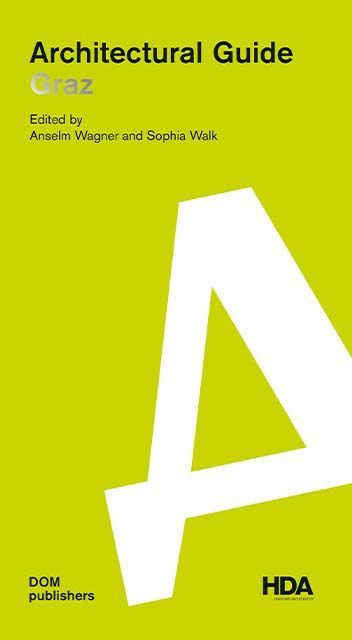 Graz. Architectural Guide