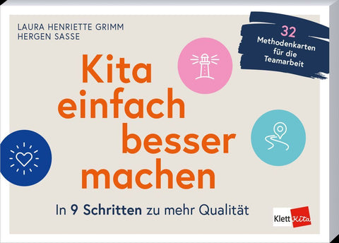Kita einfach besser machen