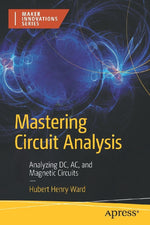 Mastering Circuit Analysis