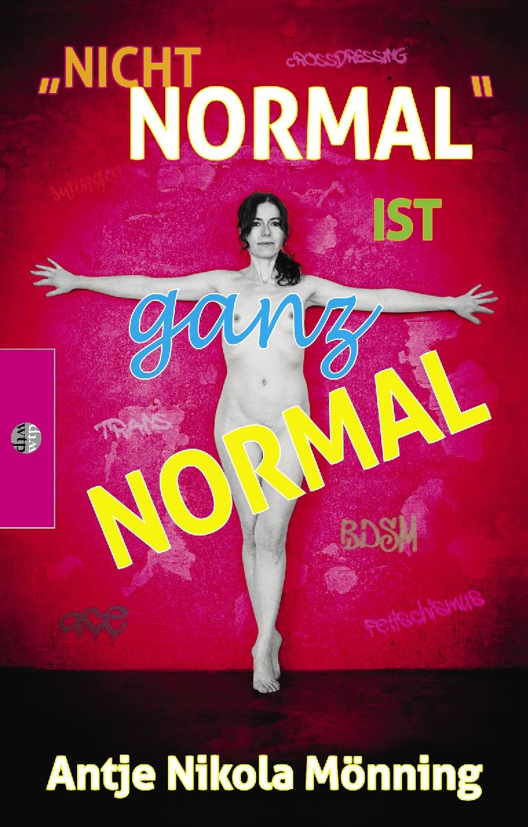 "Nicht normal" ist ganz normal