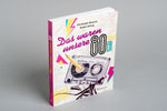 Das waren unsere 80er