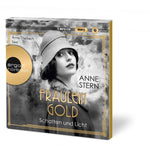 Fräulein Gold. Schatten und Licht