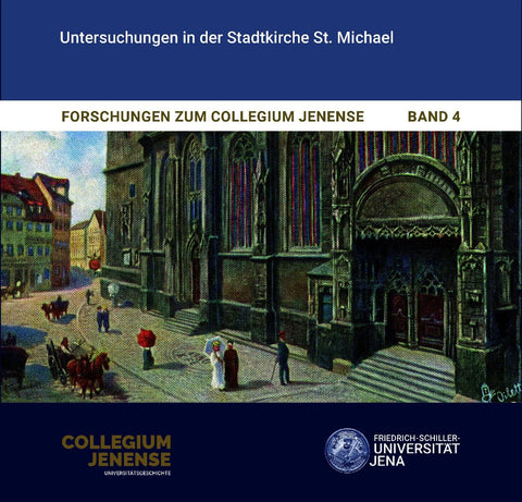 Forschungen zum Collegium Jenense Band 4