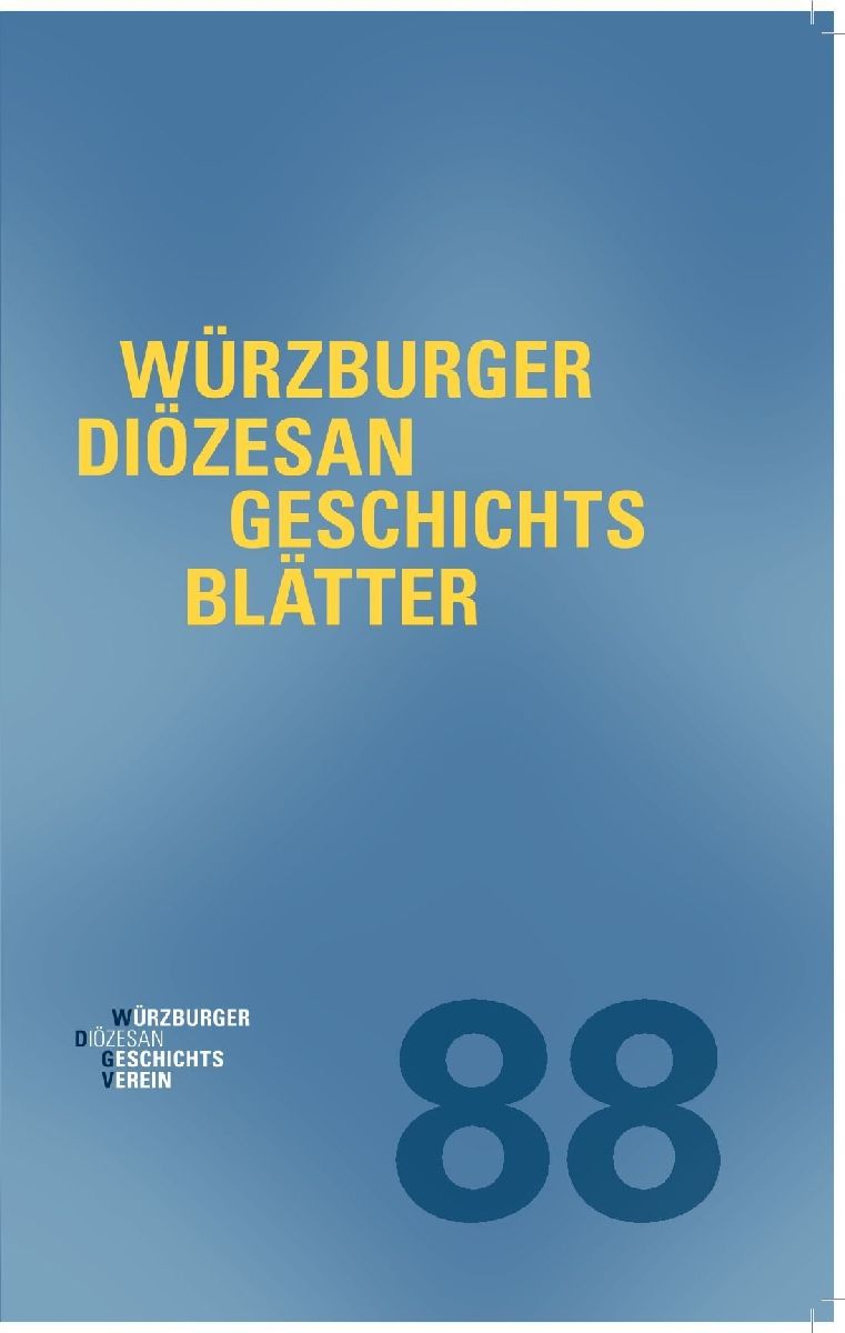 Würzburger Diözesangeschichtsblätter 88 (2025)